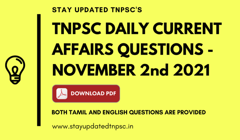 TNPSC Daily Current Affairs : 2nd November 2021