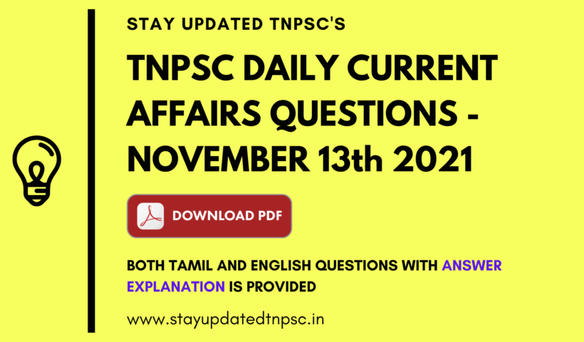 TNPSC Daily Current Affairs : 13th November 2021