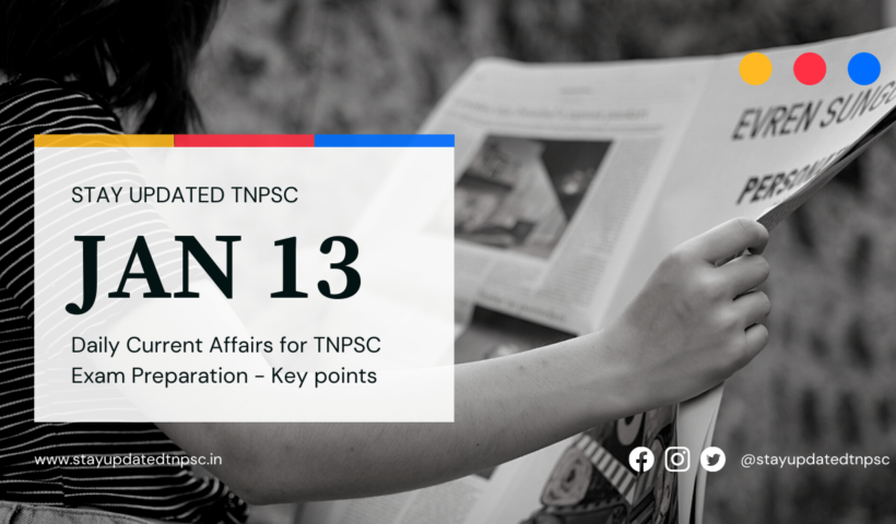 13th January 2022 Current Affairs