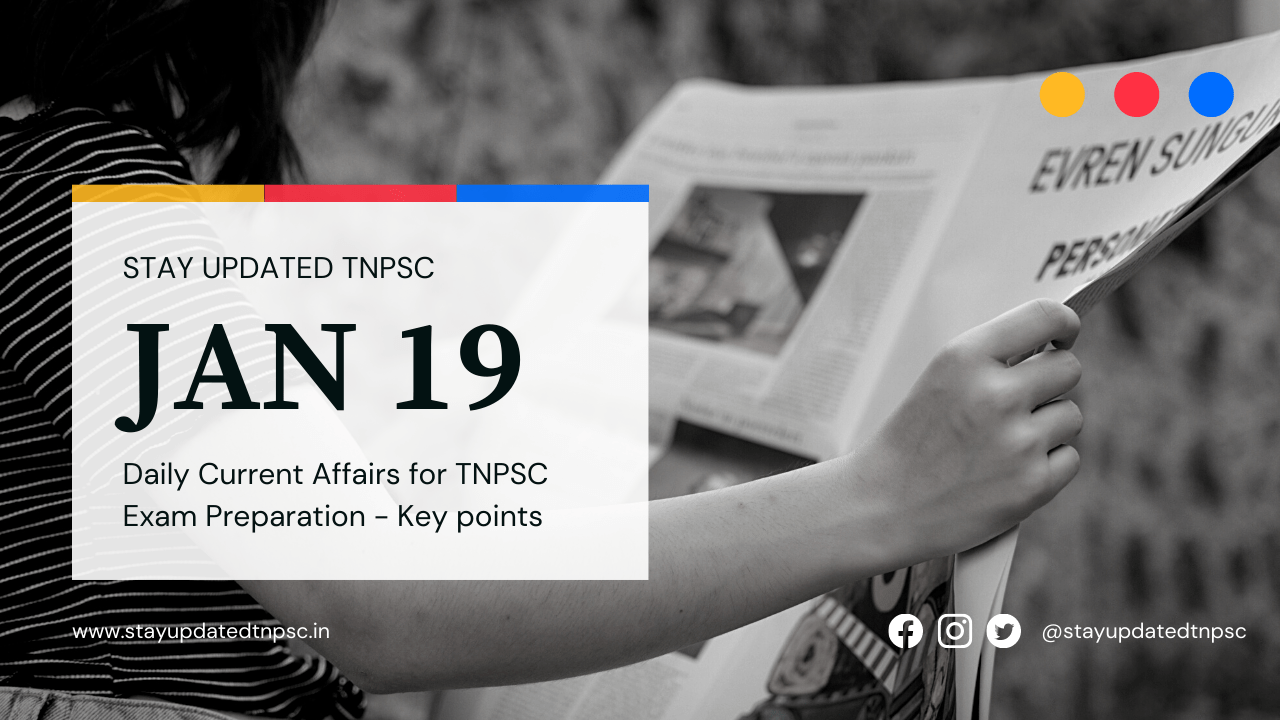 19th January 2022 Current Affairs