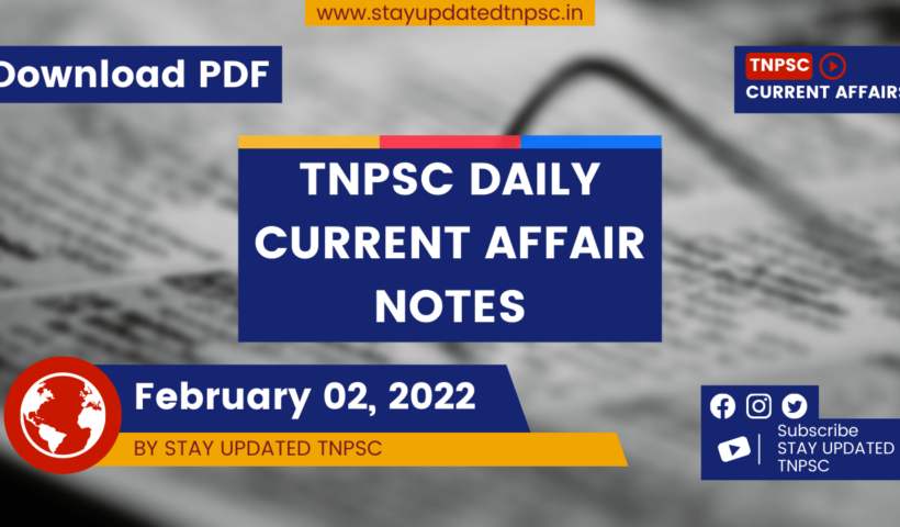 2nd February 2022 Current Affairs