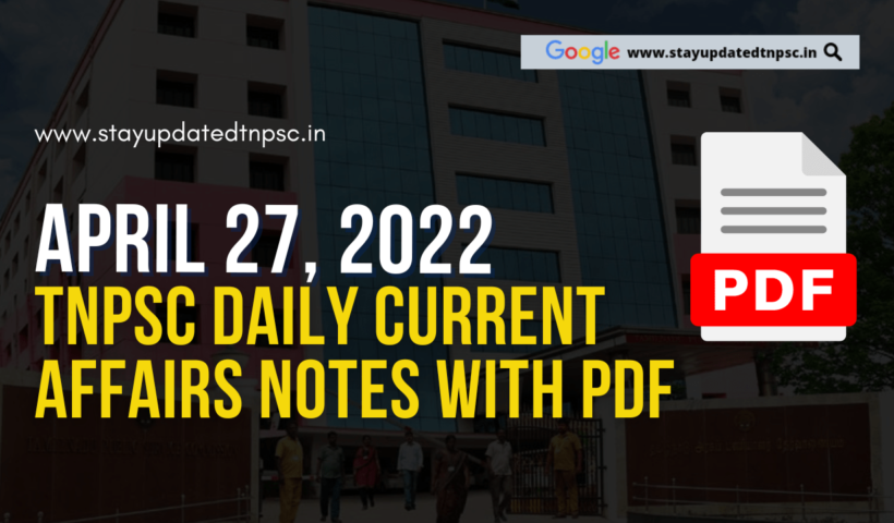 27th April 2022 Current Affairs