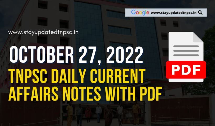 27th October 2022 Current Affairs